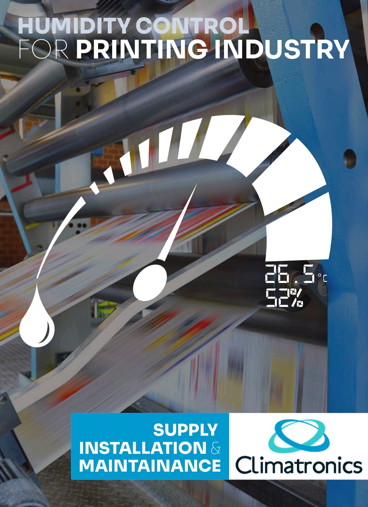 HUMIDITY CONTROL FOR PRINTING INDUSTRY